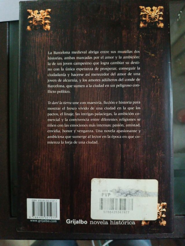 Te daré la tierra (Spanish Edition)