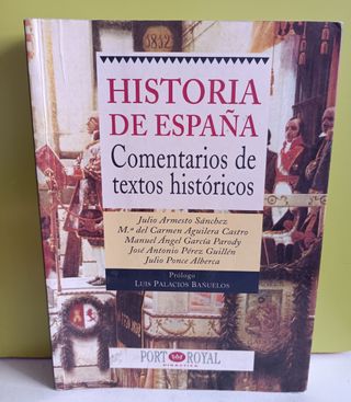 Historia de España. Comentarios de textos históric