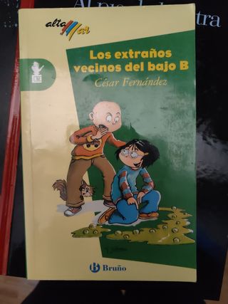 EXTRAÑOS VECINOS DEL BAJO B