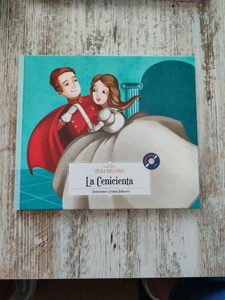 Ópera para niños: La Cenicienta (con CD)