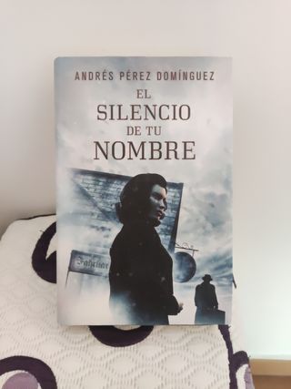 El silencio de tu nombre / The Silence Of Your ...
