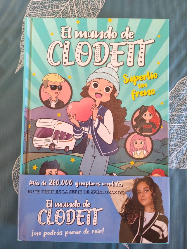 Superlío sin freno (El mundo de Clodett 12)