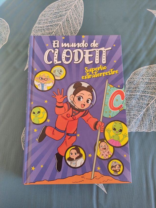 Superlío extraterrestre (El mundo de Clodett 6)