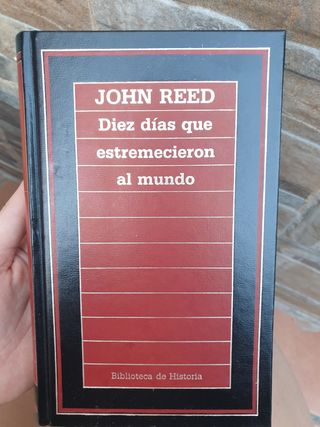 Diez días que estremecieron al mundo