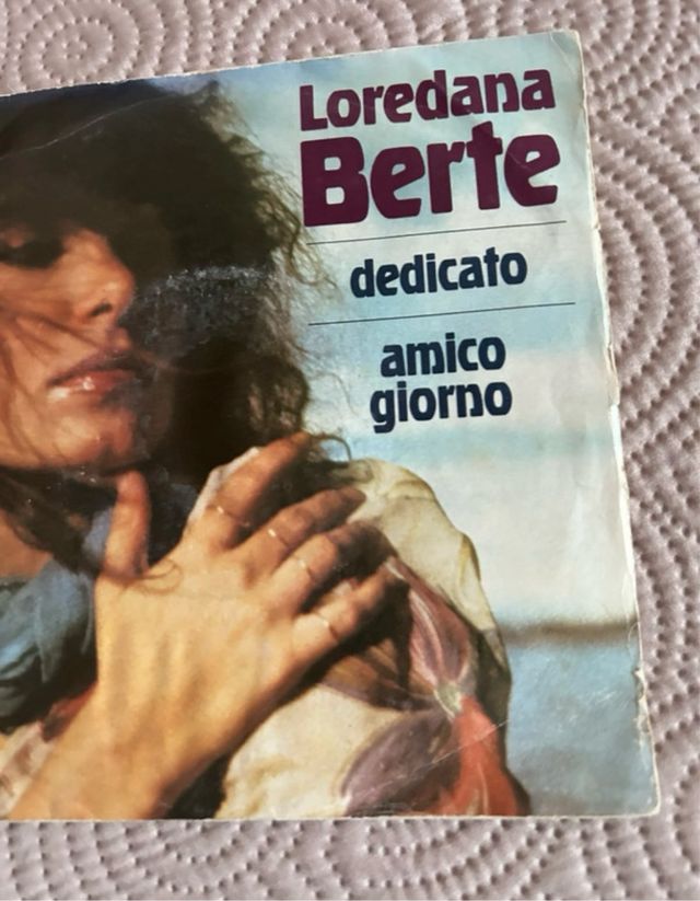 45 giri Loredana Bertè - Dedicato/Amico giorno 