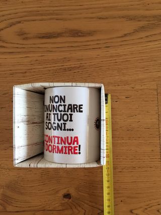 Tazza Le tazzate non rinunciare ai tuoi sogni .. c