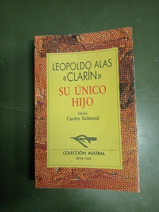 Su Unico Hijo (Coleccion Austral) (Spanish Edit...