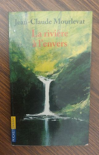 La rivière à l'envers