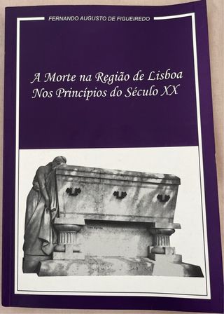 A Morte na Região de Lisboa Nos Princípios Séc.XX