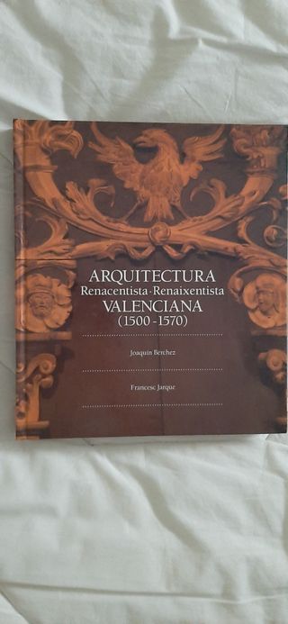 Arquitectura Renacentista Valenciana (1500-1570)
