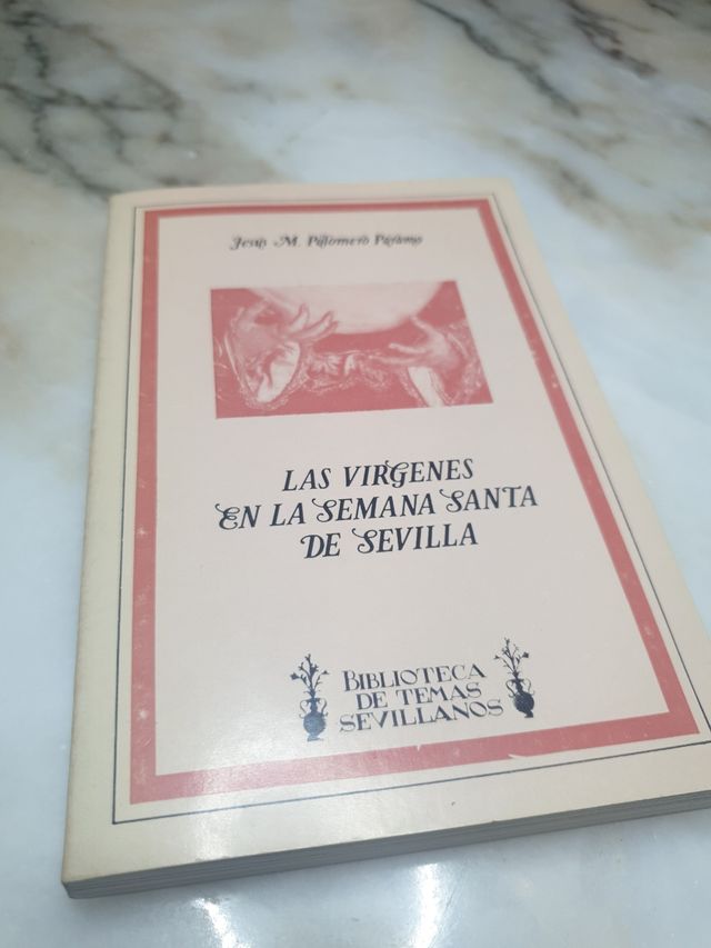 Las Vírgenes en la Semana Santa Sevillana