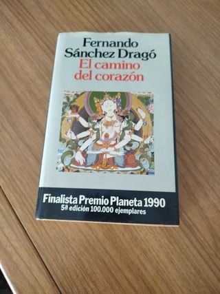 El camino del corazón (Colección Autores espan...