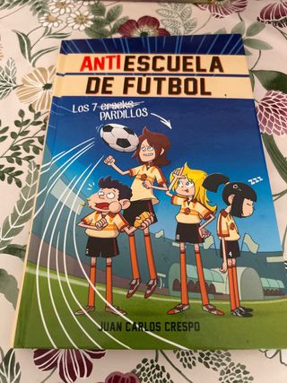 Libro Infantil: Antiescuela de Fútbol