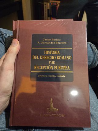 Historia del Derecho Romano y su recepción europea