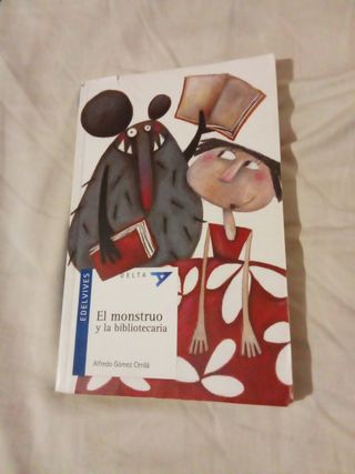 El monstruo y la bibliotecaria (Ala delta: seri...