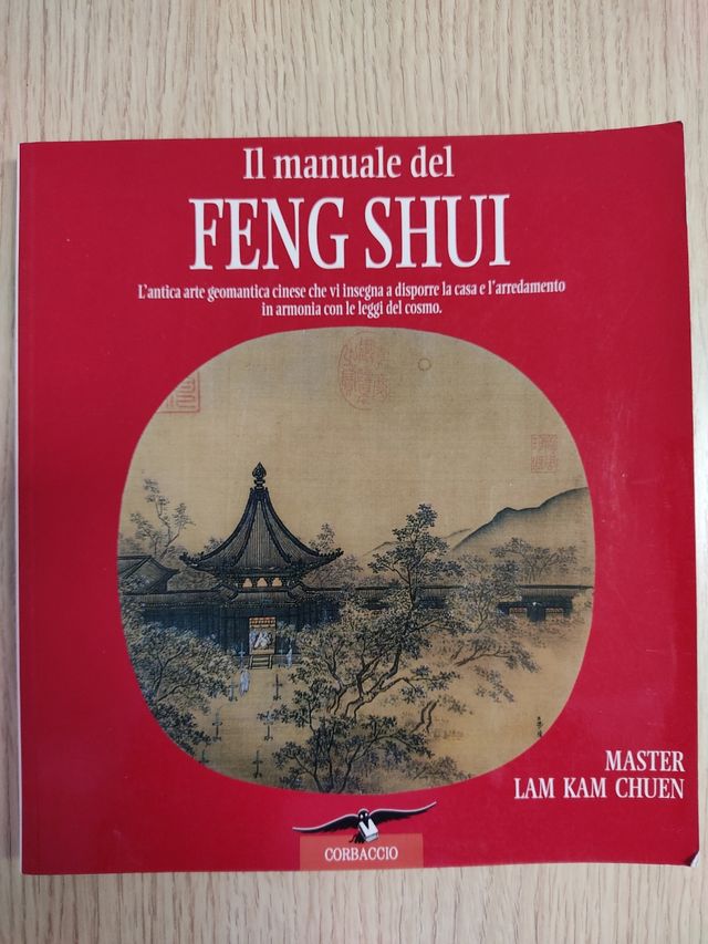 Il manuale del feng shui. L'antica arte geomant...