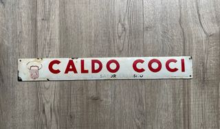 Cartel chapa esmaltada CALDO COCI