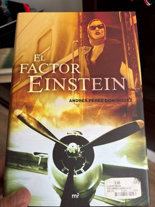 El factor Einstein (Historia Literatura Univers...