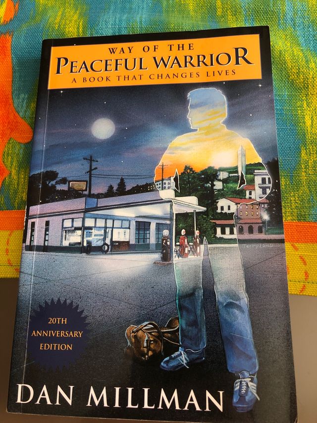 Way of the Peaceful Warrior: A Book That Change...