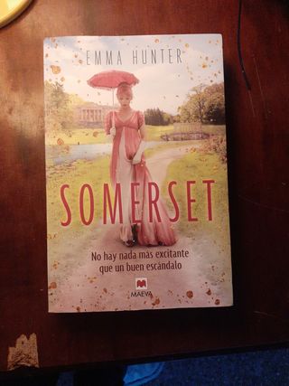 Somerset: No hay nada más excitante que un buen...