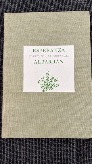 Homenaje a la profesora Esperanza Albarrán