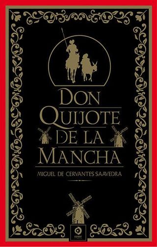 DON QUIJOTE DE LA MANCHA