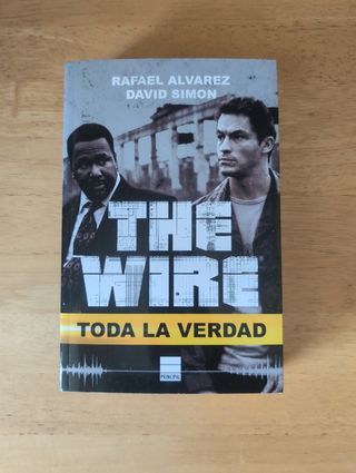 The Wire: Toda la verdad (Spanish Edition)