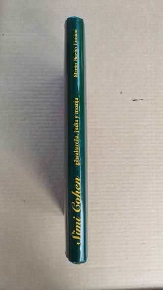 Simi Cohen - Gibraltareña, judía y monja