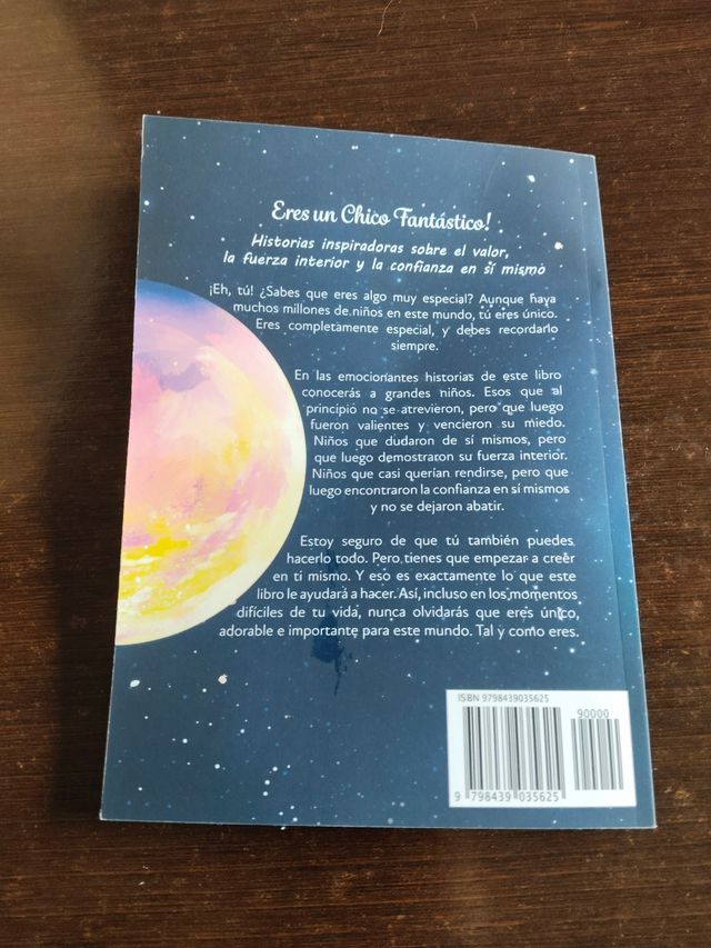 Eres un Chico Fantástico: Historias inspiradora...