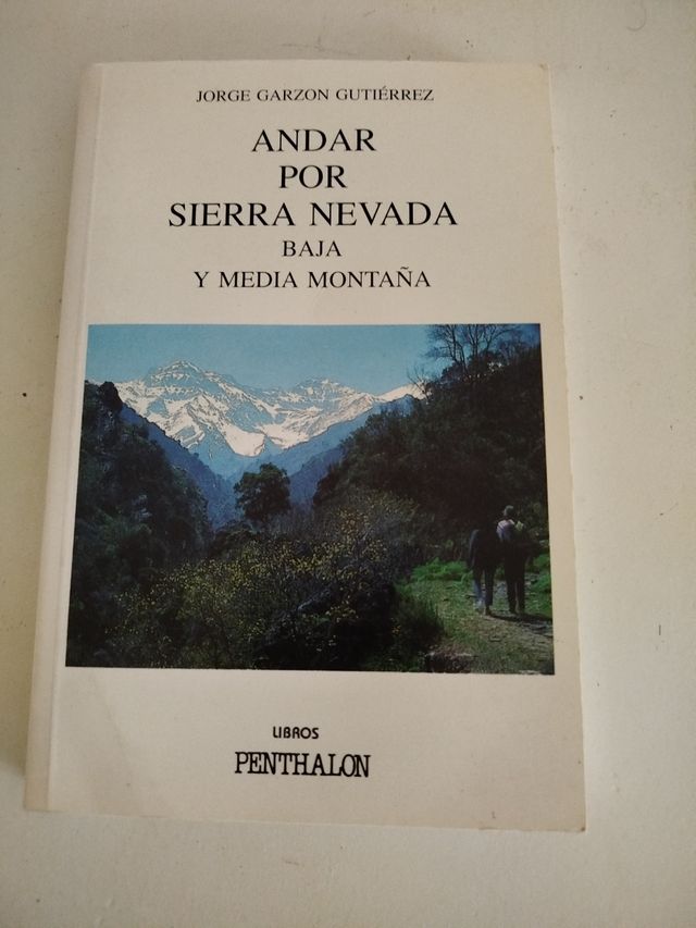 Andar por Sierra Nevada (Colección El buho via...