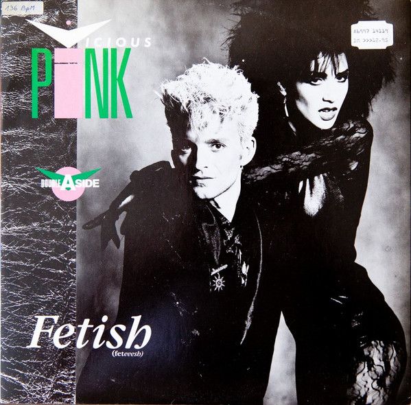 Vicious Pink – Fetish / Spooky 80s Synth Pop