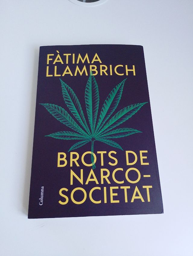 Brots de narcosocietat