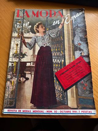 Revistas La Moda en España años 40 + patrones