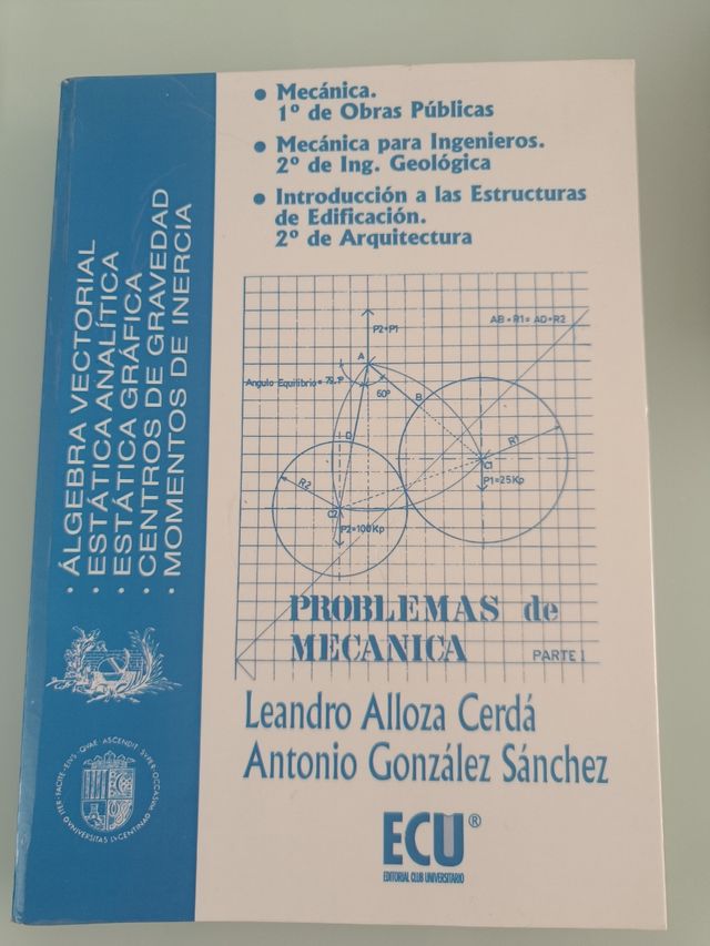 Problemas de mecánica I (Spanish Edition)