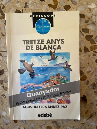 TRETZE ANYS DE BLANCA