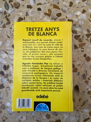 TRETZE ANYS DE BLANCA