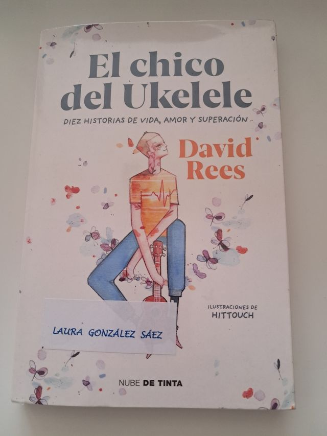 El chico del ukelele: Diez historias de vida, a...