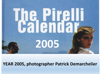 PIRELLI Calendario - anno 2002- 2003- 2005 NUOVI