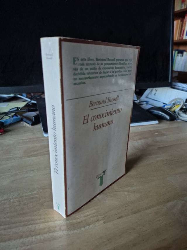 B. Russell, El conocimiento humano, Taurus. 1977
