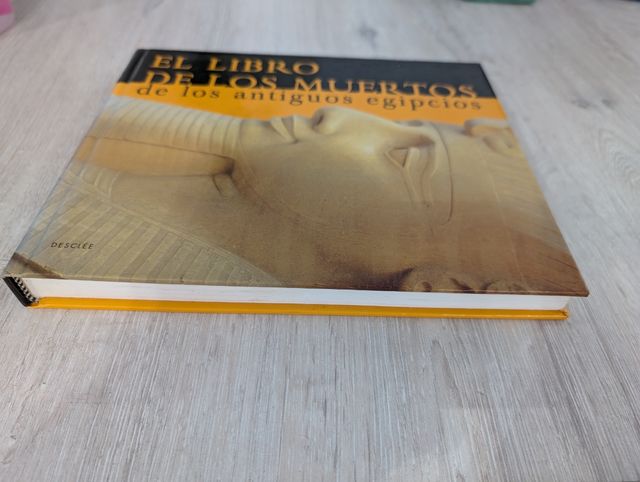 El libro de los muertos de los antiguos egipcio...