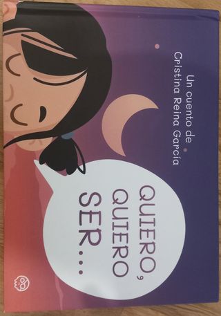 Cuento infantil Quiero, quiero ser