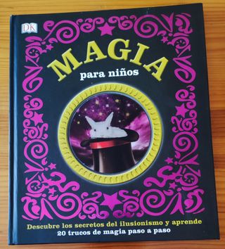 Magia para niños: Descubre los secretos del ilu...