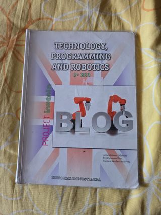 Technology, Programming and Robotics 2º ESO - P...