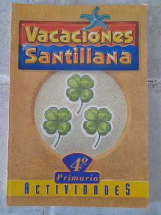 Vacaciones Santillana  4° primaria ,  actividades