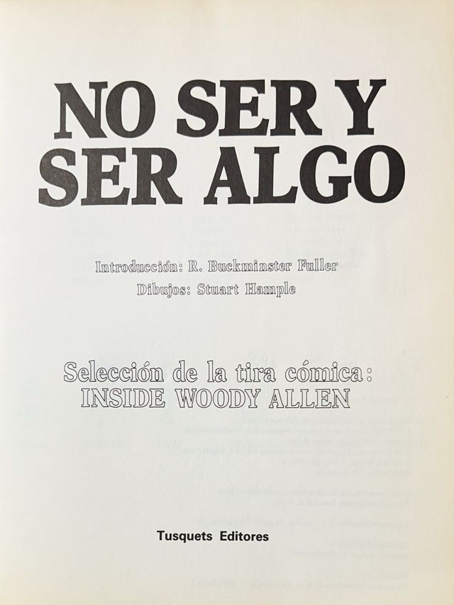 NO SER Y SER AGO. SELECCIÓN DE LA TIRA CÓMICA INSIDE WOODY ALLEN