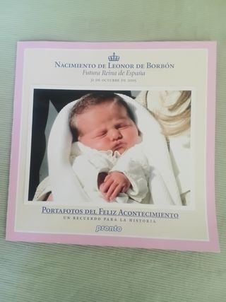 Pronto: Nacimiento de Leonor de Borbon. Portafotos