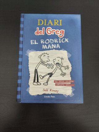 Diari del Greg 2. El Rodrick mana: El Greg pringa encara més...