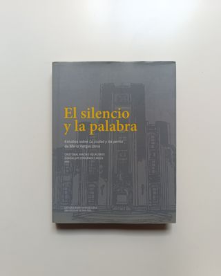 El silencio y la palabra.