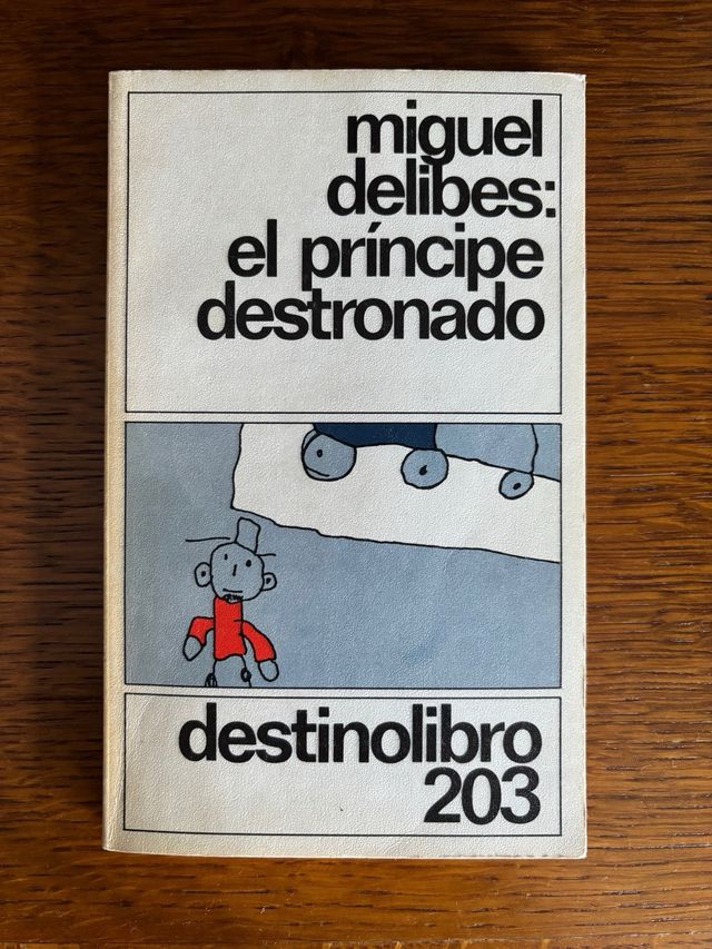 El Principe Destronado (Spanish Edition)