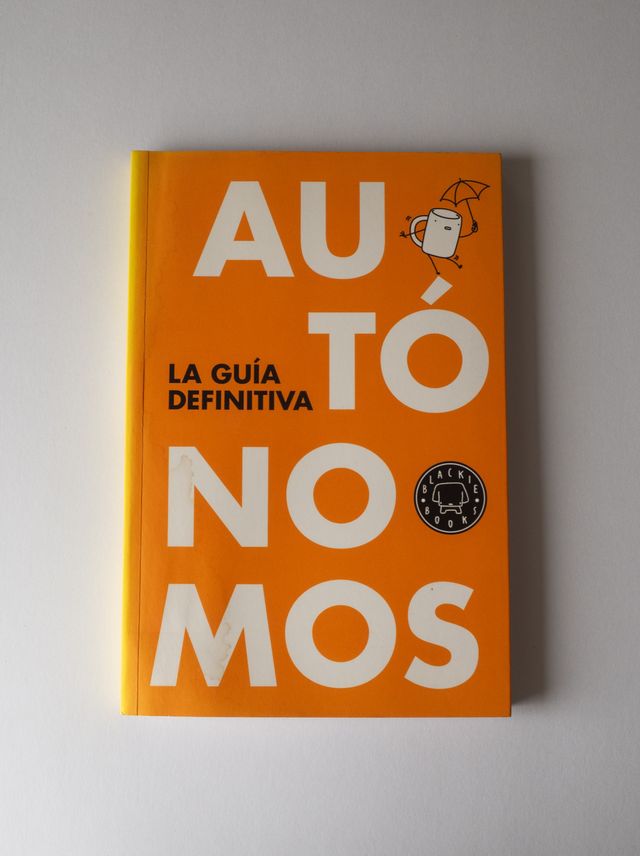 Autónomos, La guía definitiva (Blackie Books)